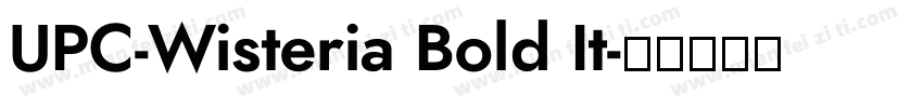 UPC-Wisteria Bold It字体转换